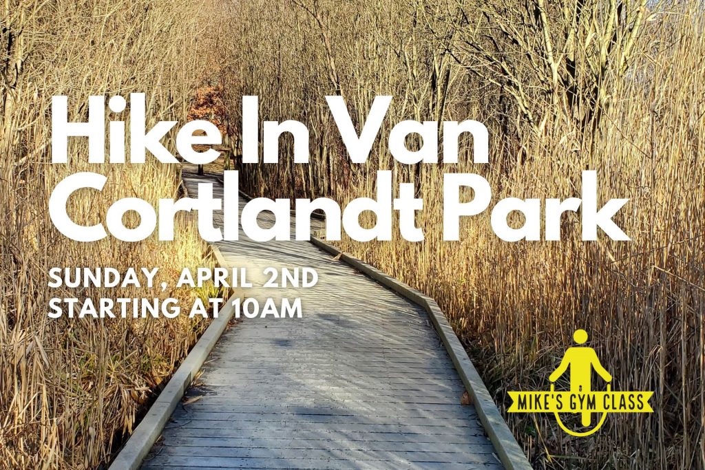 Hike In Van Cortlandt Park on April 2nd